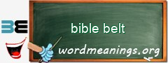 WordMeaning blackboard for bible belt